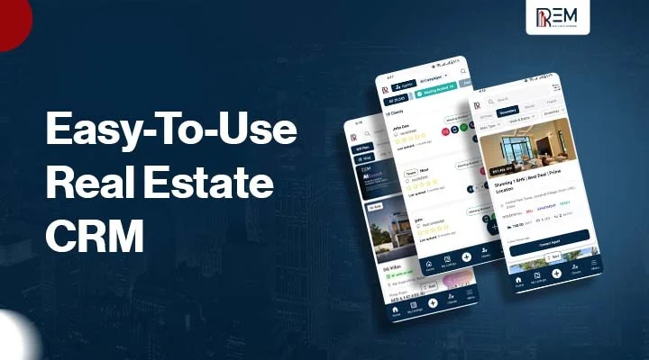 Easy-to-use real estate CRM mobile app interface